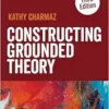 Constructing Grounded Theory (Introducing Qualitative Methods series), 3rd Edition (PDF)