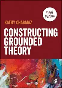 Constructing Grounded Theory (Introducing Qualitative Methods series), 3rd Edition (PDF)