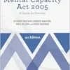 The Mental Capacity Act 2005: A Guide for Practice (Post-Qualifying Social Work Practice Series), 4th Edition (PDF)