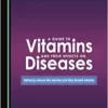 A Guide to Vitamins and Their Effects on Diseases (PDF)