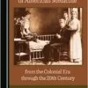 An Informal History of American Medicine from the Colonial Era through the 20th Century (PDF)