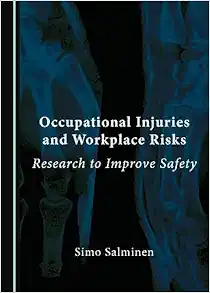 Occupational Injuries and Workplace Risks: Research to Improve Safety (PDF) Occupational Injuries and Workplace Risks: Research to Improve Safety (PDF)