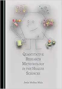 Quantitative Research Methodology in the Health Sciences (PDF)