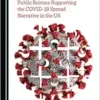 Missing Elements in the Public Science Supporting the COVID-19 Spread Narrative in the US (PDF)