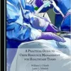 A Practical Guide to Crew Resource Management for Healthcare Teams (PDF) A Practical Guide to Crew Resource Management for Healthcare Teams (PDF)
