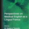 Perspectives on Medical English as a Lingua Franca (PDF)