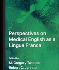 Perspectives on Medical English as a Lingua Franca (PDF)