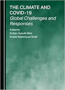 The Climate and COVID-19: Global Challenges and Responses (PDF)