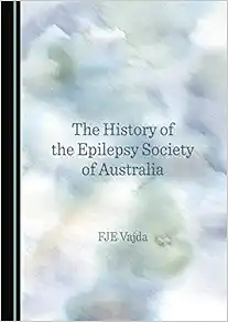 The History of the Epilepsy Society of Australia (PDF)