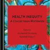 Health Inequity: A Crucial Issue Worldwide (PDF)