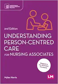 Understanding Person-Centred Care for Nursing Associates (Understanding Nursing Associate Practice), 2nd Edition (PDF)