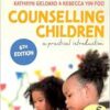 Counselling Children: A Practical Introduction, 6th Edition (PDF)