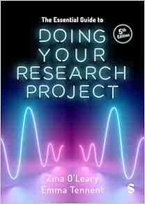 The Essential Guide to Doing Your Research Project, 5th Edition (PDF)