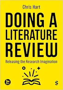 Doing a Literature Review: Releasing the Research Imagination, 3rd Edition (PDF)