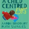 A Child Centred EYFS (PDF)