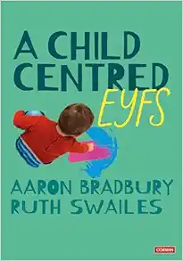 A Child Centred EYFS (PDF)