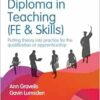 Achieving your Diploma in Teaching (FE & Skills): Putting theory into practice for the qualification or apprenticeship (Further Education and Skills) (PDF)