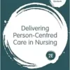 Delivering Person-Centred Care in Nursing (Transforming Nursing Practice Series), 2nd Edition (EPUB)
