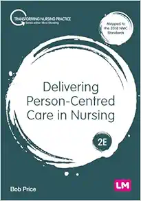 Delivering Person-Centred Care in Nursing (Transforming Nursing Practice Series), 2nd Edition (EPUB)