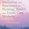 Wellbeing and Resilience for Nursing, Health and Social Care Students (PDF)
