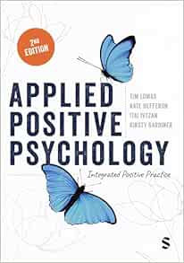 Applied Positive Psychology: Integrated Positive Practice, 2nd Edition (PDF)