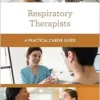 Respiratory Therapists (Practical Career Guides) (PDF)