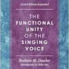 The Functional Unity of the Singing Voice (National Association of Teachers of Singing Books) (EPUB)