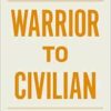 Warrior to Civilian: The Field Manual for the Hero’s Journey (EPUB)