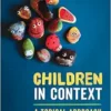 Children in Context: A Topical Approach (PDF)