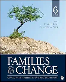 Families & Change: Coping With Stressful Events and Transitions, 6th Edition (PDF)