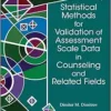 Statistical Methods for Validation of Assessment Scale Data in Counseling (EPUB)