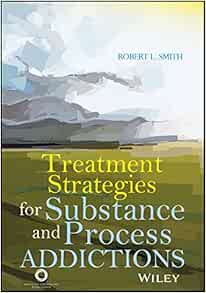 Treatment Strategies for Substance and Process Addictions (EPUB)
