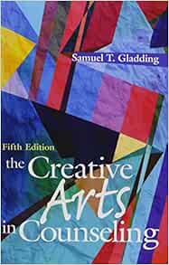 The Creative Arts in Counseling, 5th Edition (PDF)