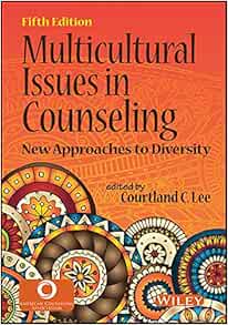 Multicultural Issues in Counseling: New Approaches to Diversity, 5th Edition (PDF)
