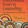 Multicultural Issues in Counseling: New Approaches to Diversity, 5th Edition (EPUB) Multicultural Issues in Counseling: New Approaches to Diversity, 5th Edition (EPUB)