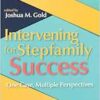 Intervening for Stepfamily Success: One Case, Multiple Perspectives (EPUB) Intervening for Stepfamily Success: One Case, Multiple Perspectives (EPUB)