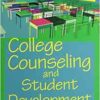 College Counseling and Student Development: Theory, Practice, and Campus Collaboration (PDF)