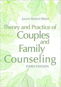 Theory and Practice of Couples and Family Counseling, 3rd Edition (PDF)