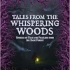 Tales from the Whispering Woods: Stories of Fear and Folklore from the Dark Forest (EPUB)