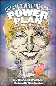 Create Your Personal Power Plan: For a Healthy, Happy, Fulfilling Life (EPUB)