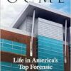 OCME: Life in America’s Top Forensic Medical Center (EPUB)