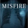 Misfire (2) (The Kate Downey Medical Mystery Series) (EPUB)
