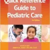 Quick Reference Guide to Pediatric Care, 3rd Edition (PDF)