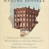 The Trials of Madame Restell: Nineteenth-Century America’s Most Infamous Female Physician and the Campaign to Make Abortion a Crime (EPUB)