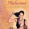 Sacred Motherhood: An Inspirational Guide and Journal for Mindfully Mothering Children of All Ages (EPUB) Sacred Motherhood: An Inspirational Guide and Journal for Mindfully Mothering Children of All Ages (EPUB)