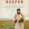 Wisdom Keeper: One Man’s Journey to Honor the Untold History of the Unangan People (EPUB)