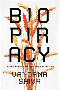 Biopiracy: The Plunder of Nature and Knowledge (EPUB)