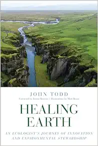 Healing Earth: An Ecologist’s Journey of Innovation and Environmental Stewardship (EPUB) Healing Earth: An Ecologist’s Journey of Innovation and Environmental Stewardship (EPUB)