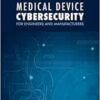 Medical Device Cybersecurity (PDF)