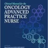 Clinical Manual for the Oncology Advanced Practice Nurse, 4th Edition (PDF)